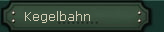 Kegelbahn
